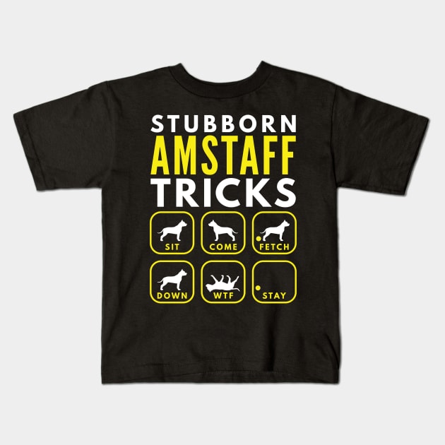 Stubborn AmStaff Tricks - Dog Training Kids T-Shirt by DoggyStyles